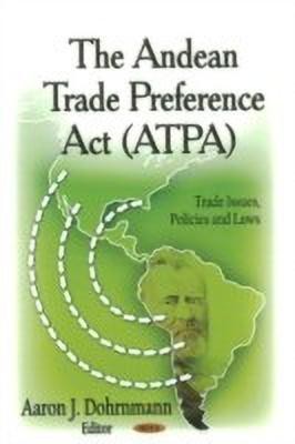 Andean Trade Preference Act (ATPA)(English, Hardcover, unknown)