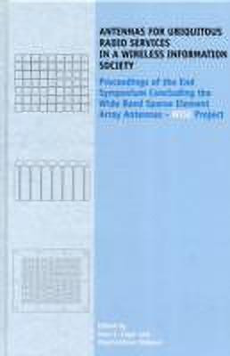 Antennas for Ubiquitous Radio Services in a Wireless Information Society(English, Hardcover, unknown)