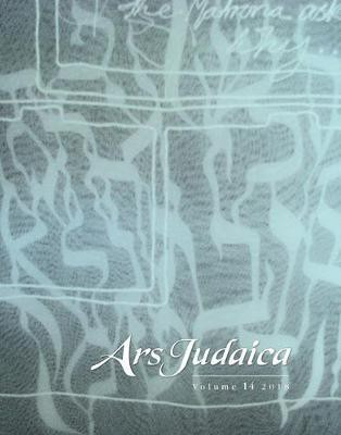 Ars Judaica: The Bar-Ilan Journal of Jewish Art, Volume 14(English, Paperback, unknown)