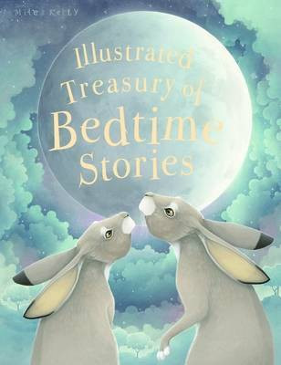 Illustrated Treasury of Bedtime Stories(English, Hardcover, Thomas Tig)