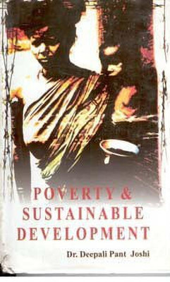 Poverty and Sustainable Development(English, Hardcover, Joshi Deepali Pant)