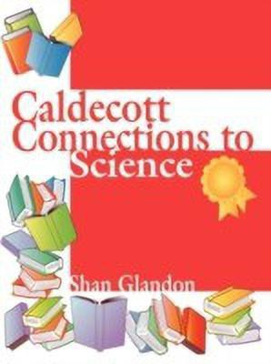 Caldecott Connections to Science(English, Paperback, Glandon Shan)