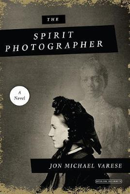The Spirit Photographer(English, Electronic book text, Varese Jon)