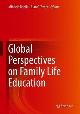 Global Perspectives on Family Life Education(English, Hardcover, unknown)
