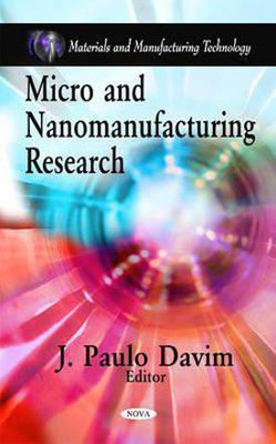 Micro & Nanomanufacturing Research(English, Hardcover, unknown)