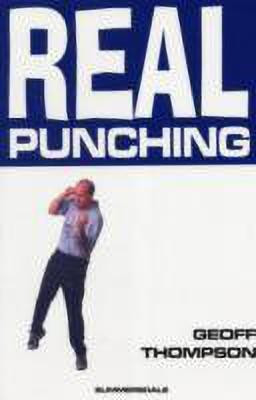 Real Punching(English, Paperback, Thompson Geoff)