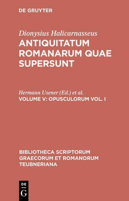 Quae Exstant, vol. V Volume 1(English, Hardcover, Halicarnaseus Dionysius)