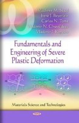 Fundamentals & Engineering of Severe Plastic Deformation(English, Hardcover, unknown)