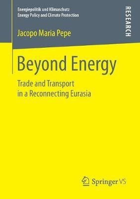 Beyond Energy(English, Paperback, Pepe Jacopo Maria)