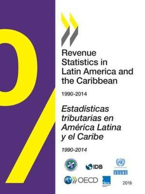 Revenue Statistics in Latin America and the Caribbean 2016(English, Paperback, Oecd)