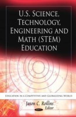 U.S. Science, Technology, Engineering & Math (STEM) Education(English, Hardcover, unknown)