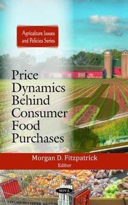 Price Dynamics Behind Consumer Food Purchases(English, Hardcover, unknown)