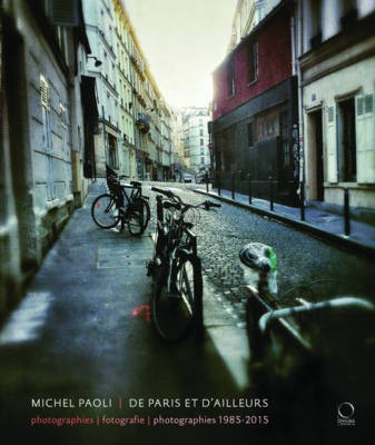 Paris et d'ailleurs(English, Hardcover, Paoli Michel)