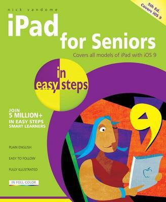 iPad for Seniors in easy steps(English, Paperback, Vandome Nick)