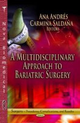 Multidisciplinary Approach to Bariatric Surgery(English, Hardcover, unknown)