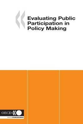 Evaluating Public Participation in Policy Making(English, Paperback, unknown)