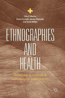 Ethnographies and Health(English, Hardcover, unknown)