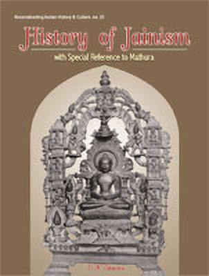History of Jainism(English, Hardcover, Sharma Virendra Kumar)