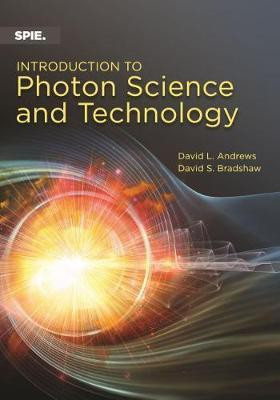 Introduction to Photon Science and Technology(English, Paperback, Andrews David L.)
