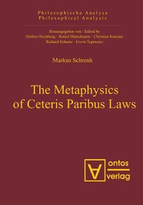 The Metaphysics of Ceteris Paribus Laws(English, Electronic book text, Schrenk Markus A.)