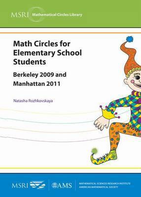 Math Circles for Elementary School Students(English, Paperback, Rozhkovskaya Natasha)