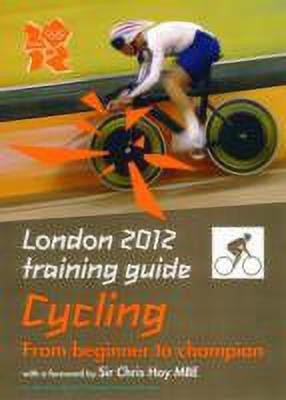 London 2012 Training Guide Cycling(English, Paperback, Clifford Tim)