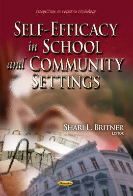 Self-Efficacy in School & Community Settings(English, Paperback, unknown)