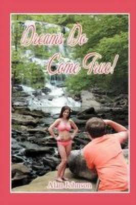 Dreams Do Come True(English, Paperback, Johnson Alan)
