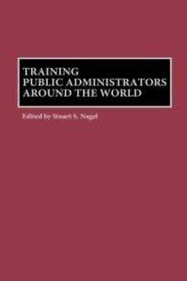Training Public Administrators Around the World(English, Hardcover, unknown)