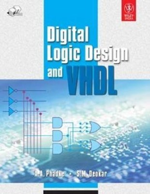 Digital Logic Design and VHDL(English, Undefined, Deokar S.M.)