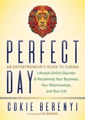 Perfect Day(English, Electronic book text, Berenyi Cokie)