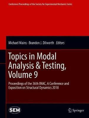 Topics in Modal Analysis & Testing, Volume 9(English, Hardcover, unknown)