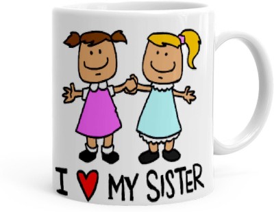 Kesri Gifts I Love My Sister Theme(Sis-088P) Ceramic Coffee Mug(325 ml)