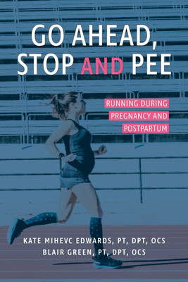 Stop and Pee Go Ahead(English, Paperback, Mihevc Edwards Kate)