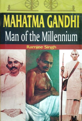 Mahatma Gandhi - Man of the Millennium 2010 Edition(English, Hardcover, Singh, Ramjee)