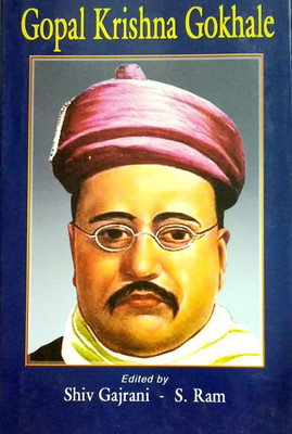 Gopal Krishna Gokhale(English, Hardcover, Shiv Gajrani, S.Ram)