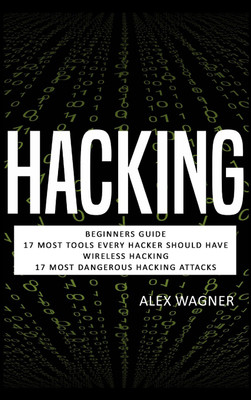 Hacking(English, Hardcover, Alex Wagner)