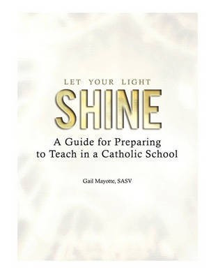 Let Your Light Shine(English, Paperback, Mayotte Gail)
