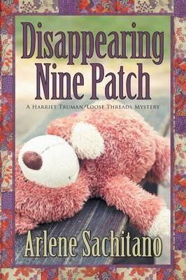 Disappearing Nine Patch(English, Paperback, Sachitano Arlene)