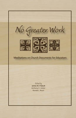 No Greater Work(English, Paperback, unknown)