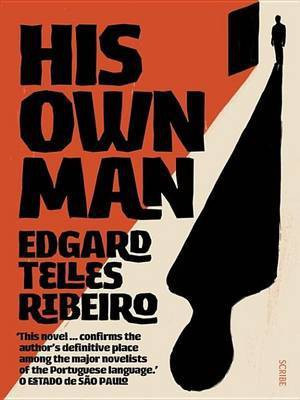His Own Man(English, Electronic book text, Ribeiro Edgard Telles)