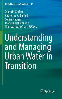 Understanding and Managing Urban Water in Transition(English, Hardcover, unknown)