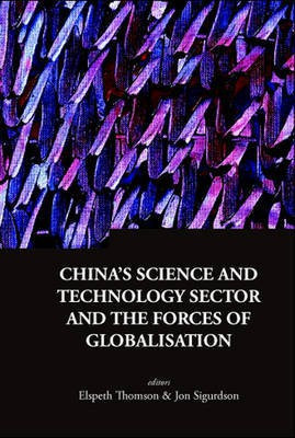 China's Science and Technology Sector and the Forces of Globalisation(English, Electronic book text, unknown)