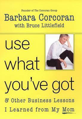 Use What You've Got(English, Hardcover, Corcoran Barbara)