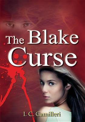 The Blake Curse(English, Electronic book text, Camilleri I. C.)