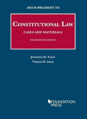 Constitutional Law, Cases and Materials(English, Paperback, Varat Jonathan)