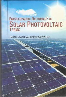Encyclopaedic Dictionary of Solar Photovoltaic Terms(English, Hardcover, Diwan Parag)