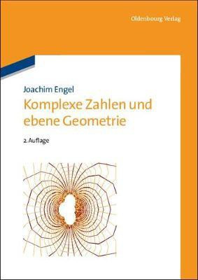 Komplexe Zahlen und ebene Geometrie(German, Paperback, Engel Joachim)