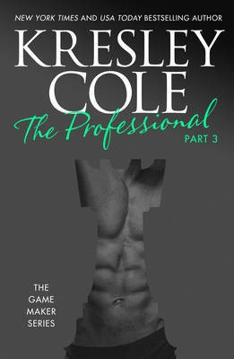 The Professional Part 3(English, Electronic book text, Cole Kresley)