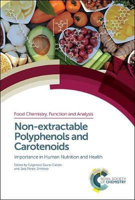 Non-extractable Polyphenols and Carotenoids(English, Electronic book text, unknown)